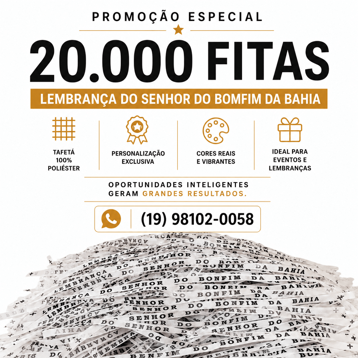 PROMOÇÃO IMPERDÍVEL 20.000 FITAS CORTADAS CORES SORTIDAS DO BONFIM