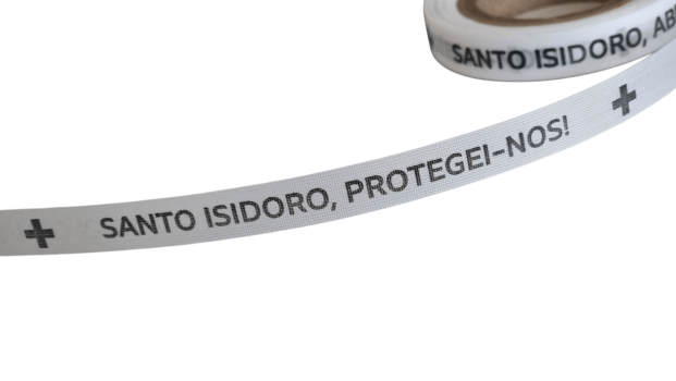 Santo Isidoro, Rogai Por Nós! Santo Isidoro, Abençoa-nos! Santo Isidoro, Protegei-nos! 500 Fitas Cortadas.